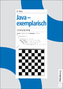 Java - exemplarisch - Learning by doing