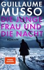 Die junge Frau und die Nacht - Roman