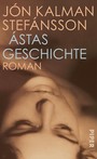 Ástas Geschichte - Roman