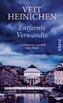 Entfernte Verwandte - Commissario Laurenti ahnt Böses