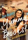 Yummy Books! - In 50 Rezepten durch die Weltliteratur