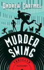 Murder Swing - Thriller