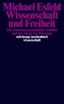 Wissenschaft und Freiheit - Das naturwissenschaftliche Weltbild und der Status von Personen