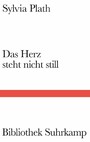 Das Herz steht nicht still - Späte Gedichte 1960-1963. Zweisprachige Ausgabe