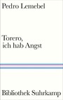 Torero, ich hab Angst - Roman | Der berühmte queere Liebesroman aus Lateinamerika