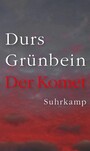 Der Komet - Der Lebensweg einer einfachen Frau bis zum Untergang Dresdens