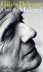 Über die Malerei - Vorlesungen März-Juni 1981 | Die legendären Vorlesungen des großen Philosophen