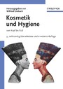 Kosmetik und Hygiene - von Kopf bis Fuß