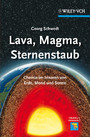 Lava, Magma, Sternenstaub - Chemie im Inneren von Erde, Mond und Sonne
