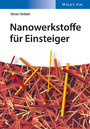 Nanowerkstoffe für Einsteiger