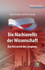 Die Machiavellis der Wissenschaft - Das Netzwerk des Leugnens