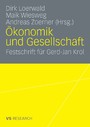 Ökonomik und Gesellschaft - Festschrift für Gerd-Jan Krol