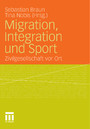 Migration, Integration und Sport - Zivilgesellschaft vor Ort