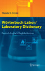 Wörterbuch Labor / Laboratory Dictionary - Deutsch/Englisch - English/German
