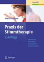 Praxis der Stimmtherapie - Logopädische Behandlungsvorschläge und Übungsmaterialien