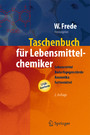 Taschenbuch für Lebensmittelchemiker - Lebensmittel - Bedarfsgegenstände - Kosmetika - Futtermittel