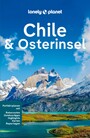 LONELY PLANET Reiseführer E-Book Chile und Osterinsel - Eigene Wege gehen und Einzigartiges erleben.