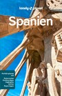 LONELY PLANET Reiseführer E-Book Spanien - Eigene Wege gehen und Einzigartiges erleben.