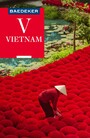Baedeker Reiseführer Vietnam - mit Downloads aller Karten und Grafiken