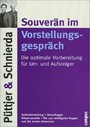 Souverän im Vorstellungsgespräch: Die optimale Vorbereitung für Um- und Aufsteiger 