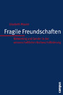 Fragile Freundschaften - Networking und Gender in der wissenschaftlichen Nachwuchsförderung