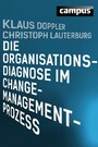 Die Organisationsdiagnose im Change-Management-Prozess