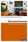 Das neue Zuhause - Haushalt und Alltag nach der Migration