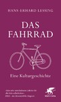 Das Fahrrad - Eine Kulturgeschichte