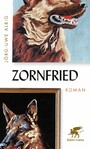 Zornfried - Roman