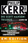 Die Scott Manson Trilogie - Wintertransfer, Die Hand Gottes, Die falsche Neun. EM-EDITION