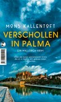 Verschollen in Palma - Ein Mallorca-Krimi