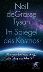 Im Spiegel des Kosmos - Perspektiven auf die Menschheit