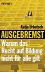 Ausgebremst: Warum das Recht auf Bildung nicht für alle gilt