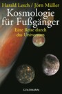 Kosmologie für Fußgänger - Eine Reise durch das Universum - Überarbeitete und erweiterte Neuausgabe