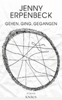 Gehen, ging, gegangen - Roman