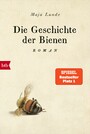 Die Geschichte der Bienen - Roman