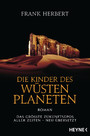 Die Kinder des Wüstenplaneten - Roman