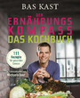 Der Ernährungskompass - Das Kochbuch - 111 Rezepte für gesunden Genuss