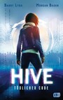 HIVE - Tödlicher Code - Ein spannender Cyber-Thriller