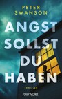 Angst sollst du haben - Thriller