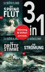 Die Rönning/Stilton-Serie Band 1 bis 3 (3in1-Bundle): - Die Springflut / Die dritte Stimme / Die Strömung - Romane