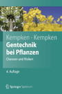 Gentechnik bei Pflanzen - Chancen und Risiken