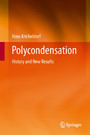 Polycondensation - History and New Results