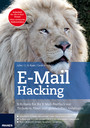 E-Mail Hacking - Schützen Sie Ihr E-Mail-Postfach vor Trojanern, Viren und gefährlichen Anhängen