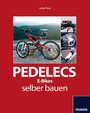 Pedelecs, E-Bikes selber bauen - Greifen Sie zum Werkzeug und bauen Sie Ihr eigenes Pedelec!