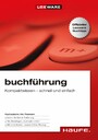 Buchführung Kompaktwissen - schnell und einfach. (Haufe Schulungsunterlagen)