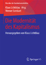 Die Modernität des Kapitalismus - Herausgegeben von Klaus Lichtblau