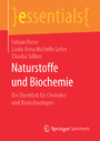 Naturstoffe und Biochemie - Ein Überblick für Chemiker und Biotechnologen