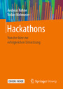 Hackathons - Von der Idee zur erfolgreichen Umsetzung