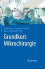 Grundkurs Mikrochirurgie